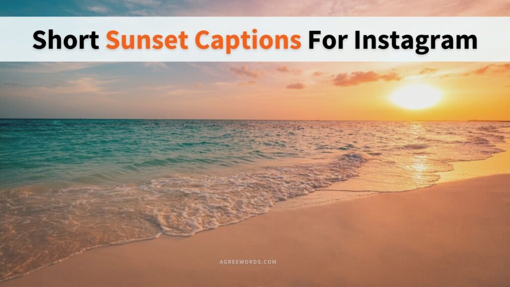 70+ Unforgettable Sunset Captions for Instagram | For Girl & Boys